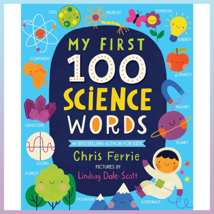 ჩემი პირველი 100 სიტყვა მეცნიერებაზე