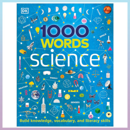 საბავშვო წიგნი “1000 სიტყვა მეცნიერებაზე